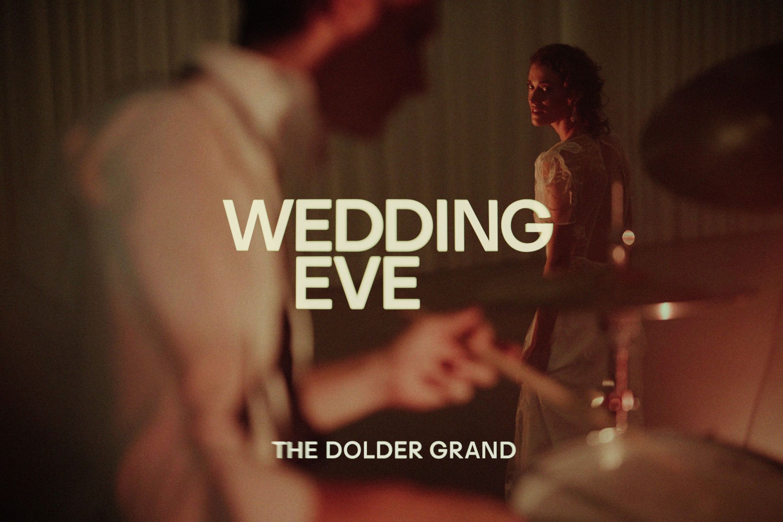 Wedding Eve The Dolder Grand